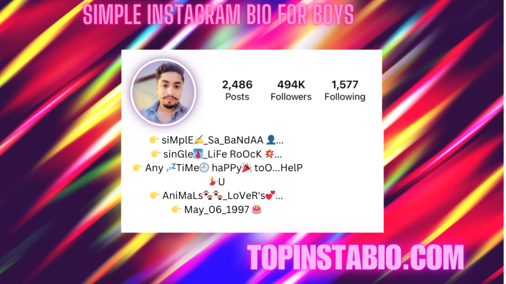 Simple Instagram Bio For Boys
