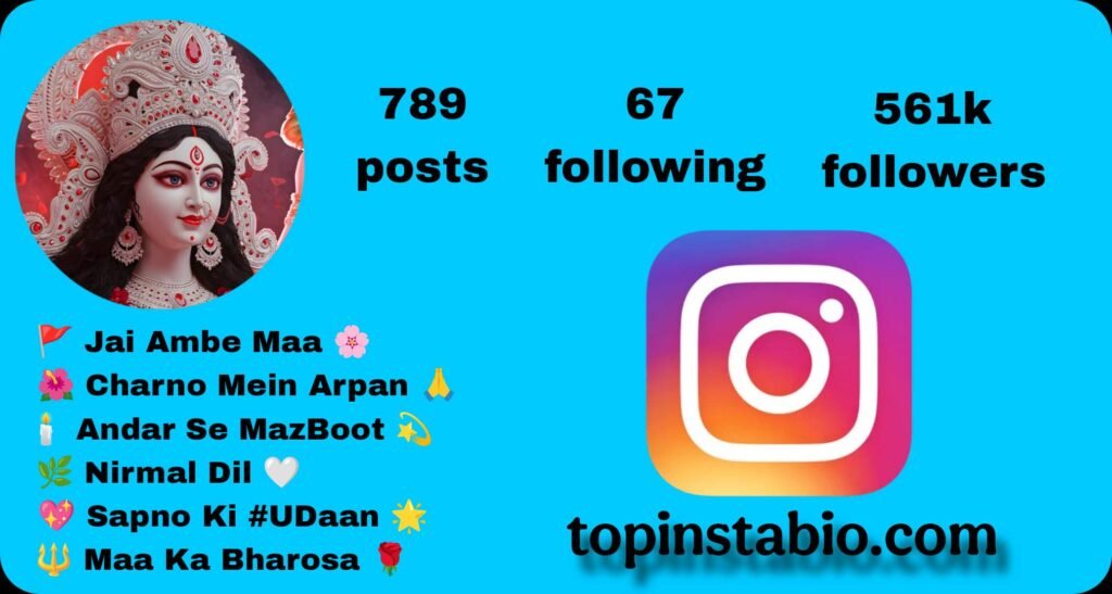 Jai Mata Di Bio for Instagram